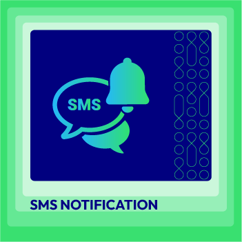 SMS Notification